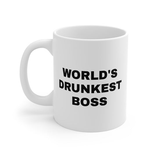 World's Drunkest Boss Mug