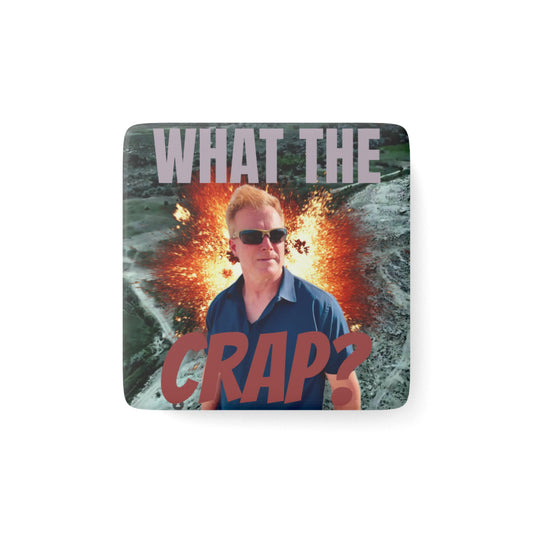 Travis Taylor Skinwalker Ranch "What The Crap?" Magnet