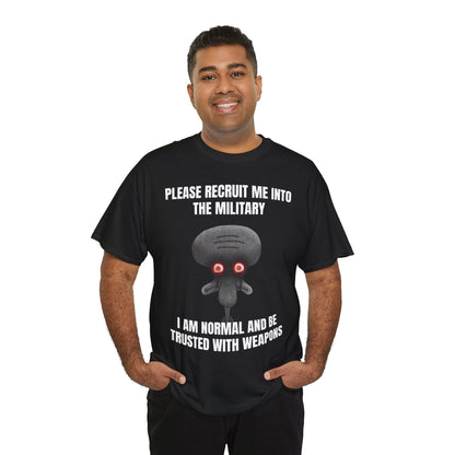 I Can Be Trusted With Weapons T-Shirt